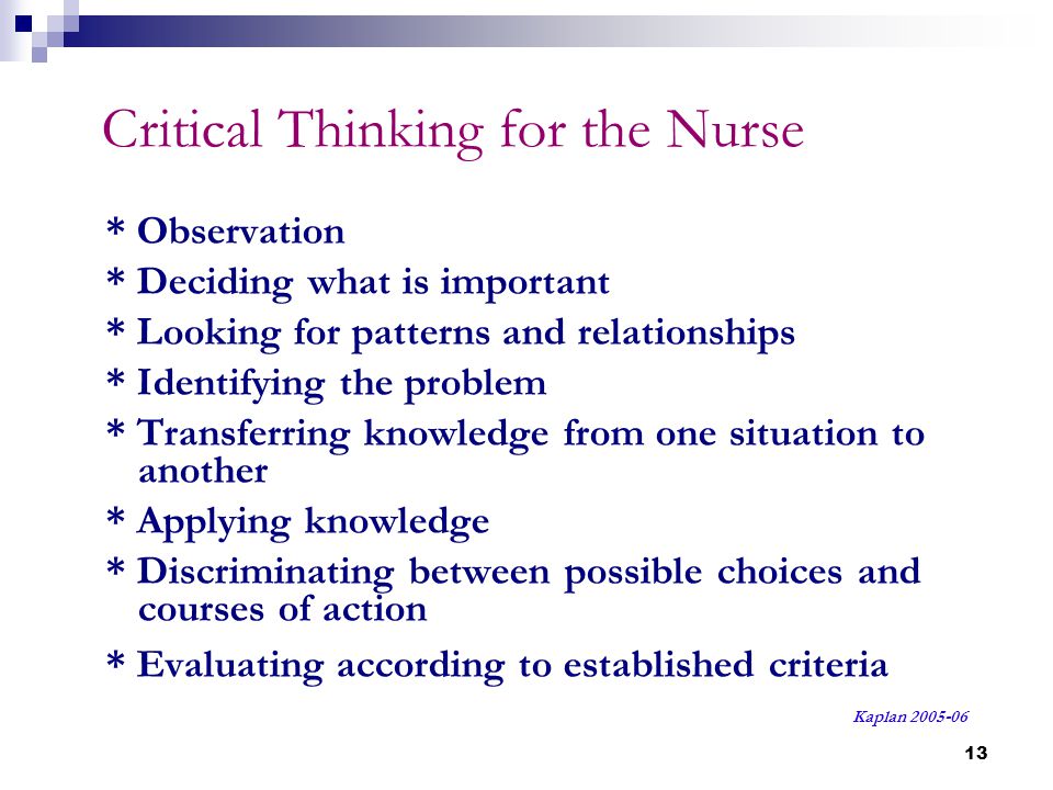Nursing Process And Critical Thinking